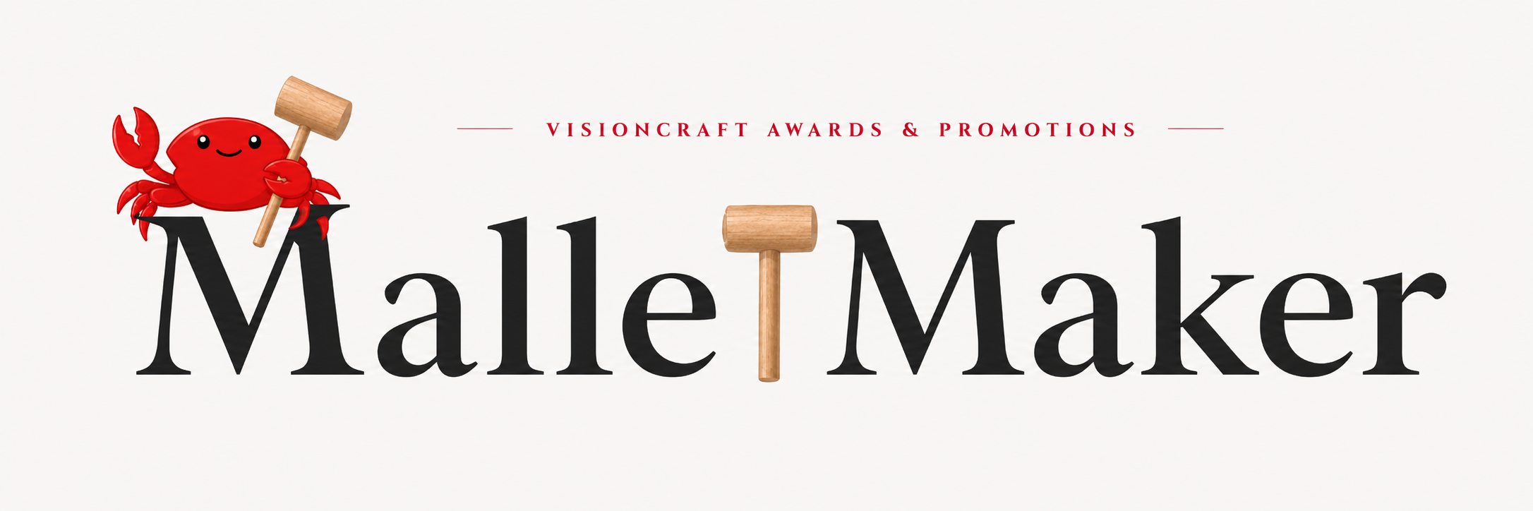 MalletMaker — VisionCraft Awards & Promotions
